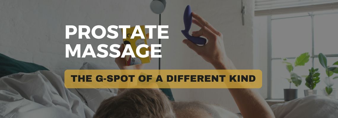 Prostate Massage: The G-spot of a Different Kind